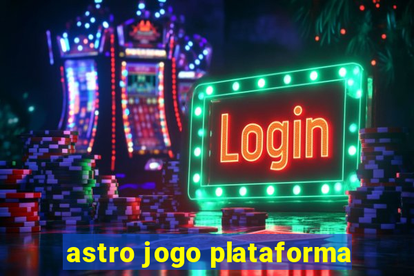 astro jogo plataforma